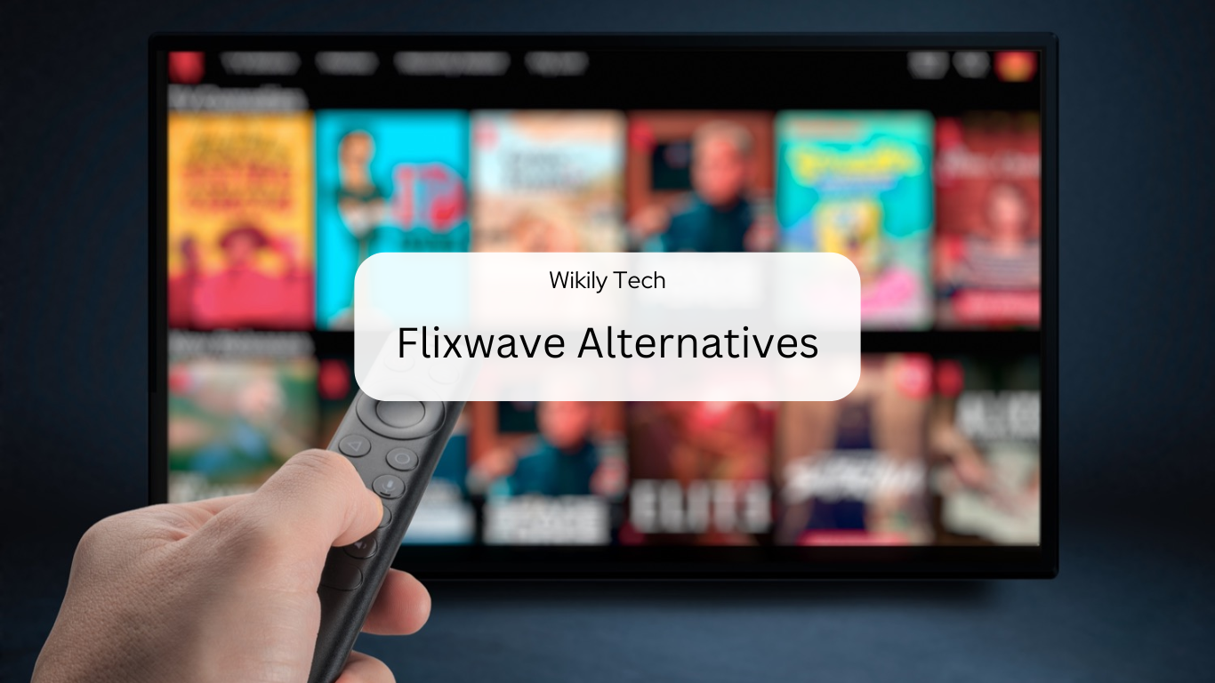 Best 10 Flixwave Alternatives