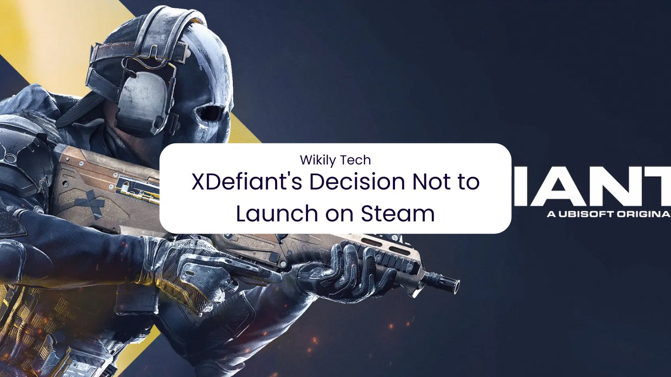 XDefiant's Decision Not to Launch on Steam