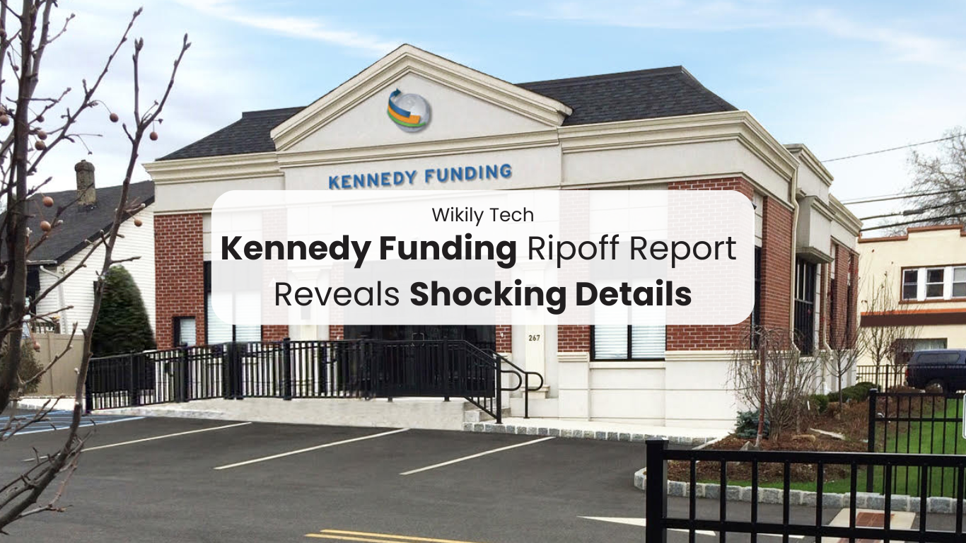 Kennedy Funding Ripoff Report Reveals Shocking Details