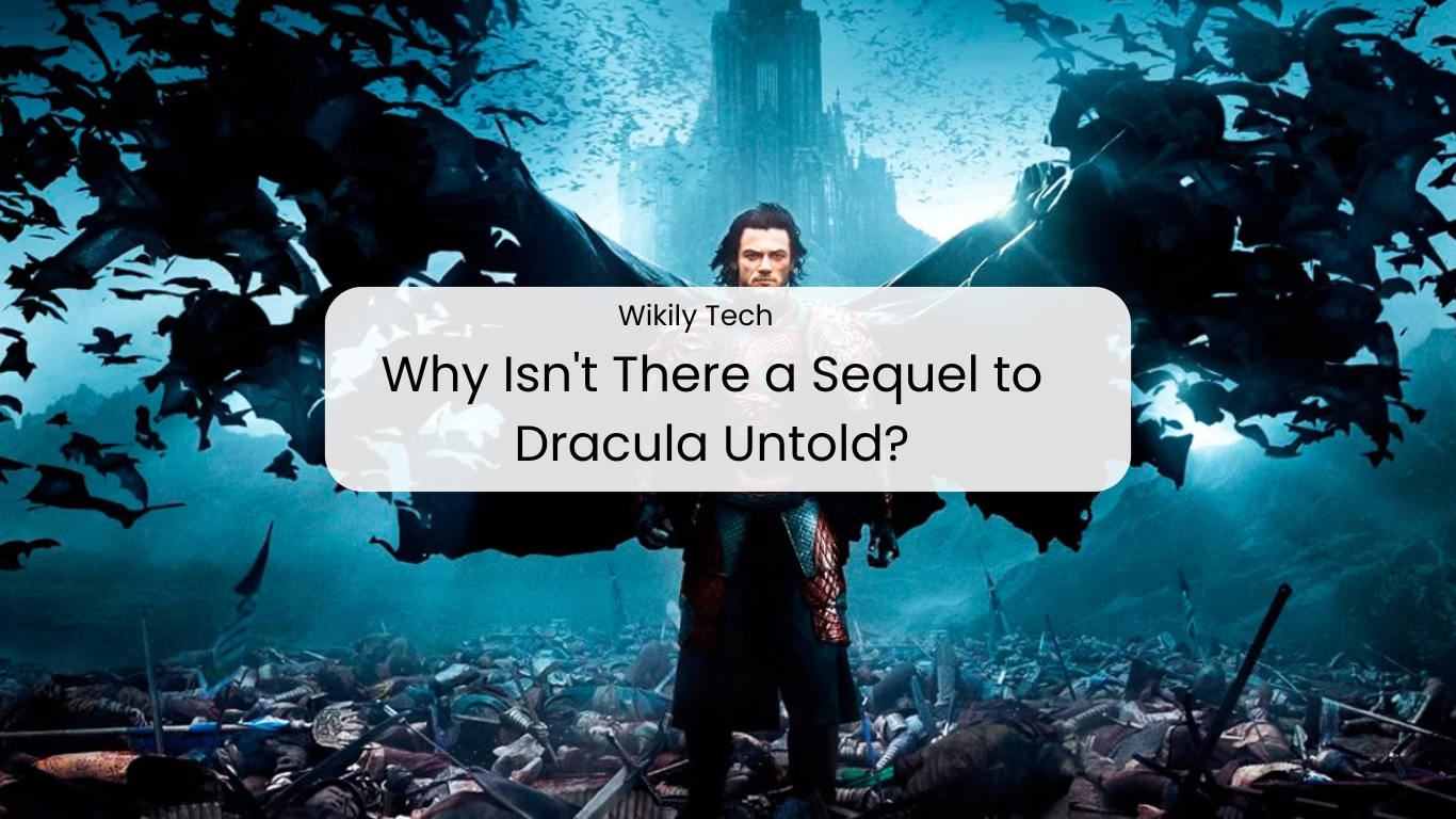 Why Isn't There a Sequel to Dracula Untold?